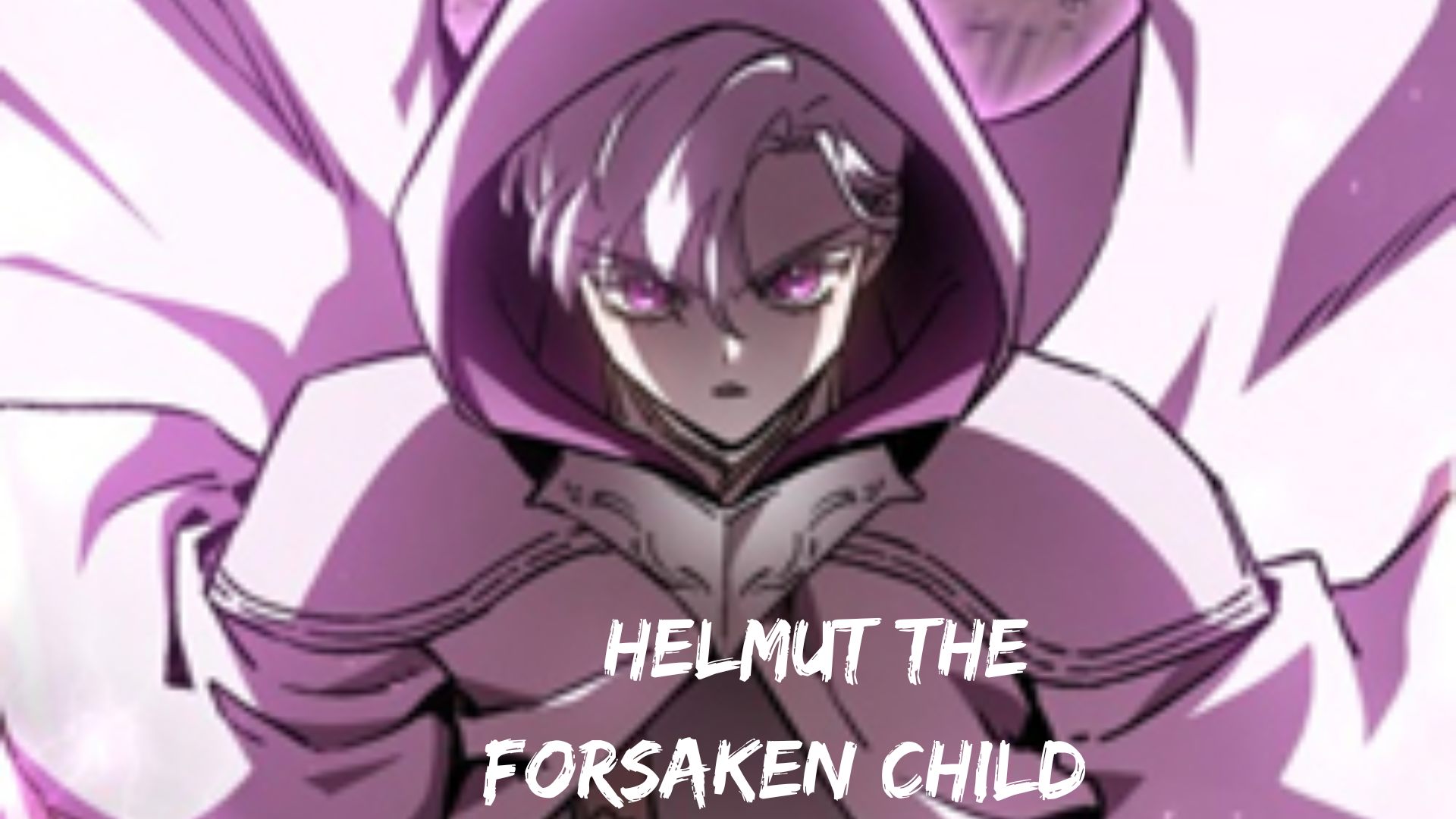 Helmut the Forsaken Child,