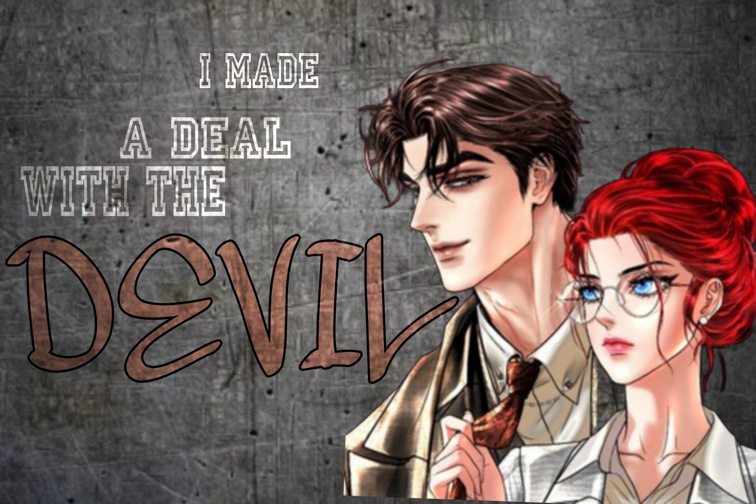 I Made a Deal With the Devil CH 17