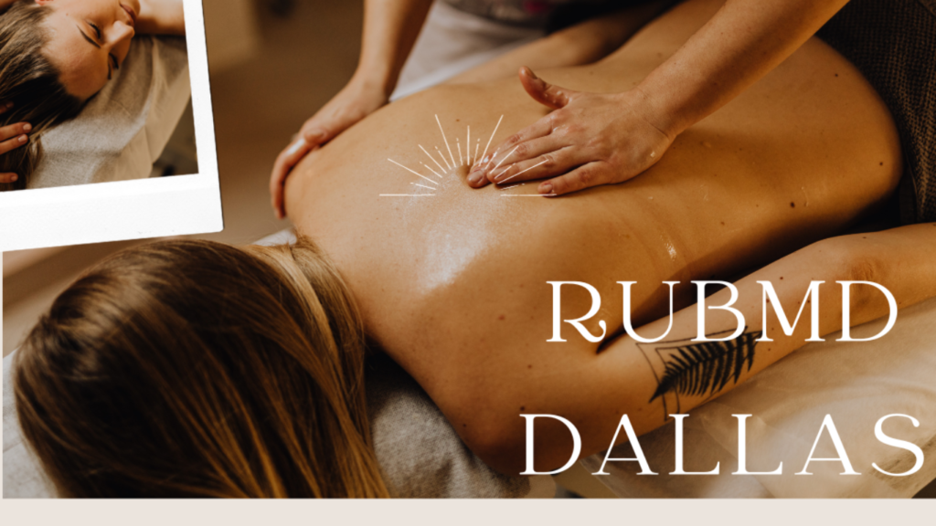 Rubmd Dallas: Caring for Your Health:
